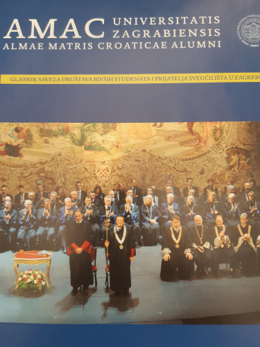AMAC: Almae Matris Croaticae alumni : glasnik Saveza društava bivših sutdenata i prijatelja Sveučilišta u Zagrebu